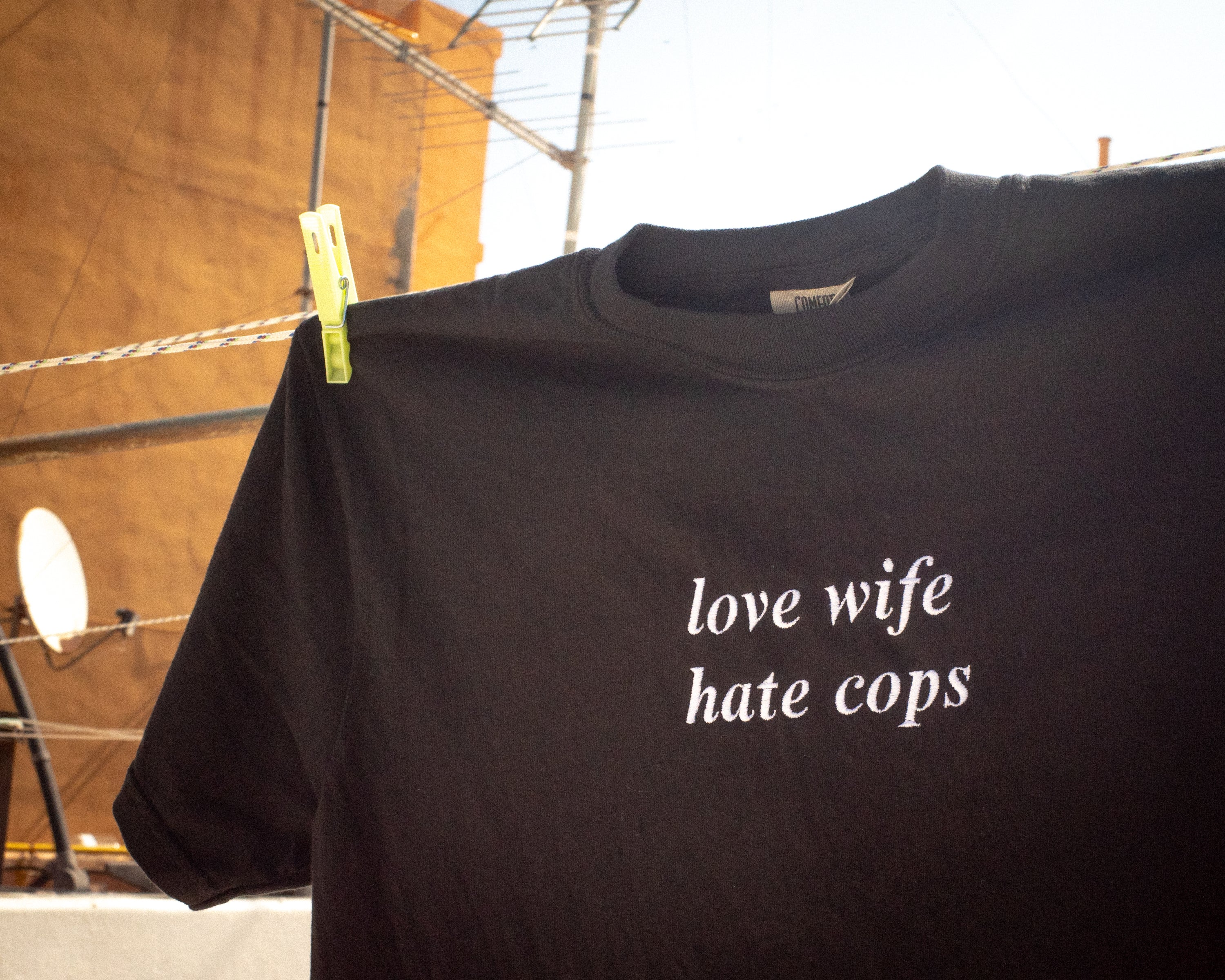 love wife hate cops