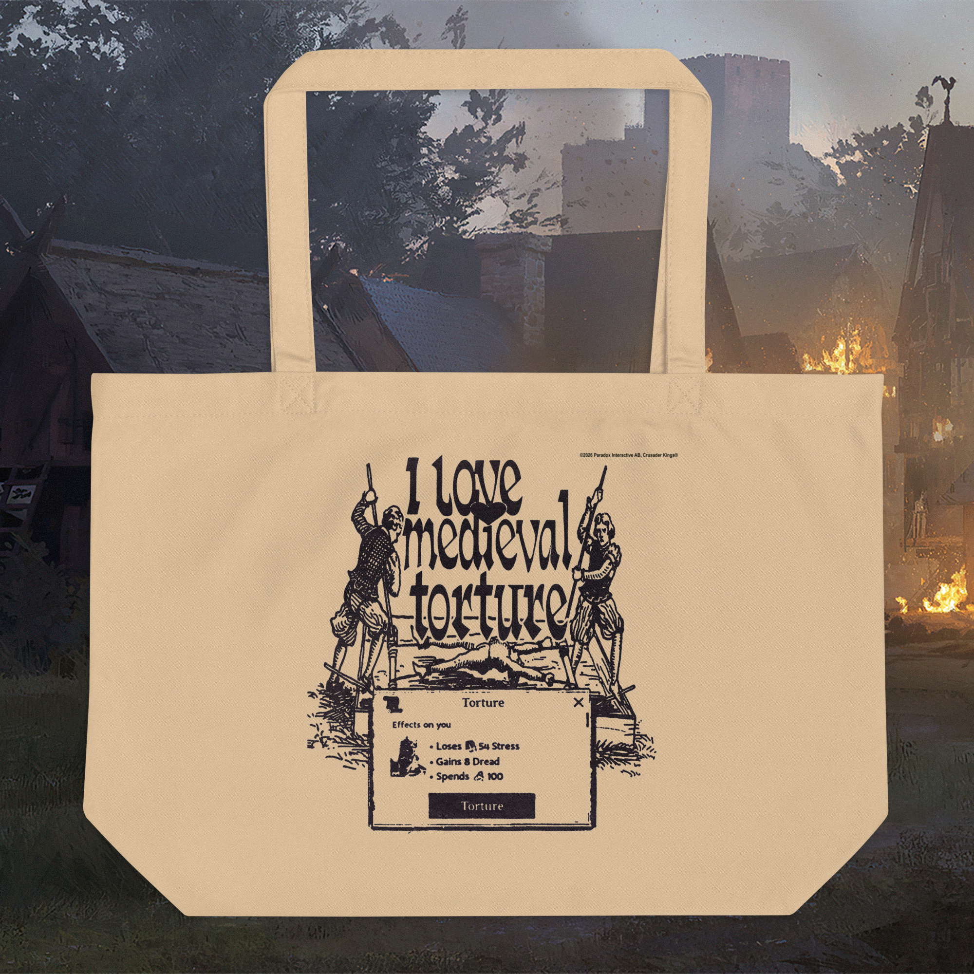 I love medieval torture - Crusader Kings III Tote Bag