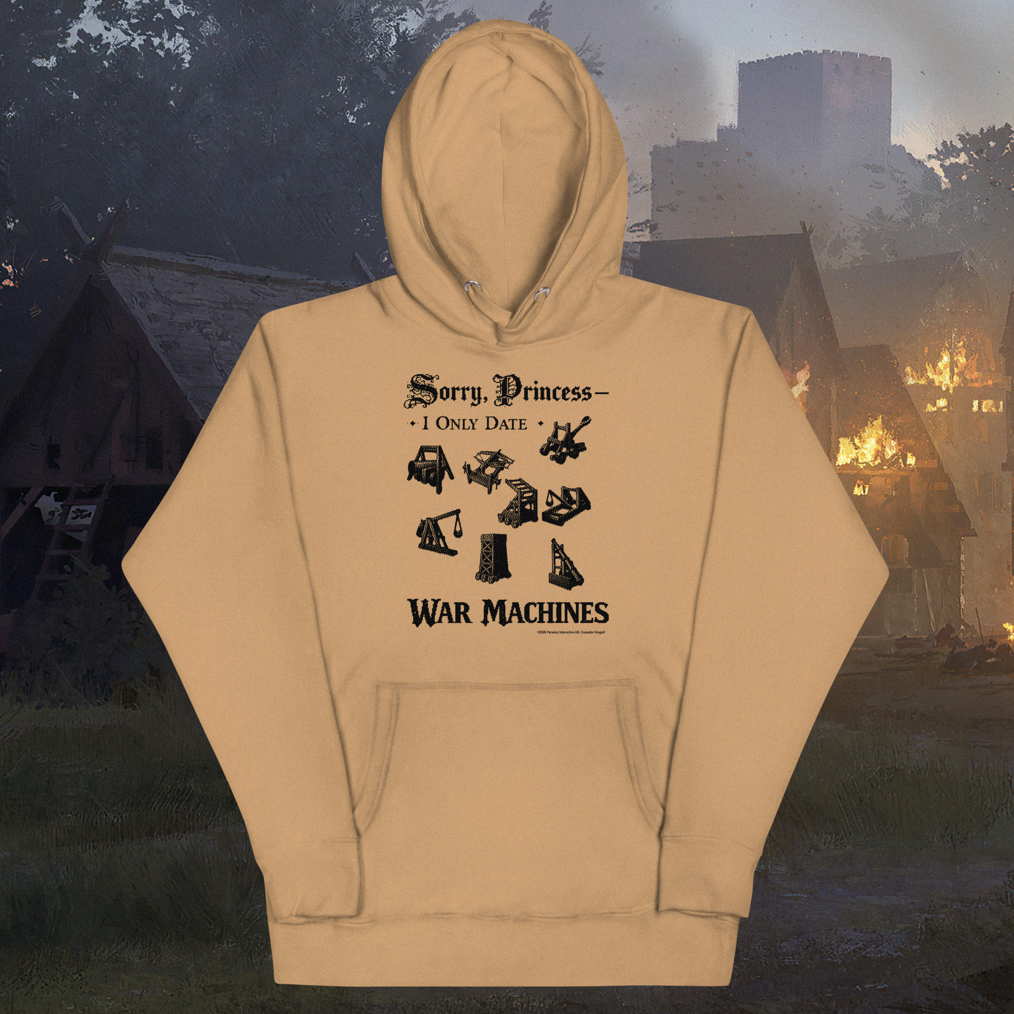 Sorry Princess - Crusader Kings III Hoodie
