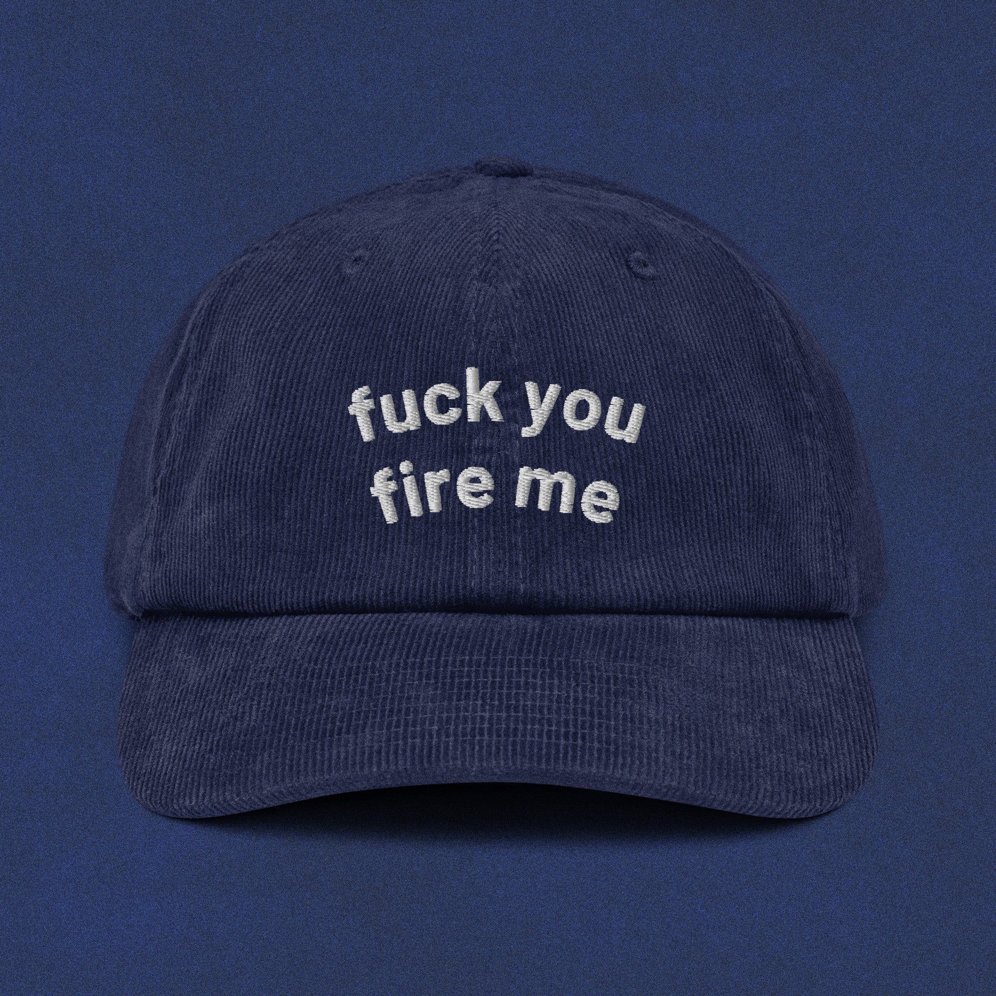 fire me