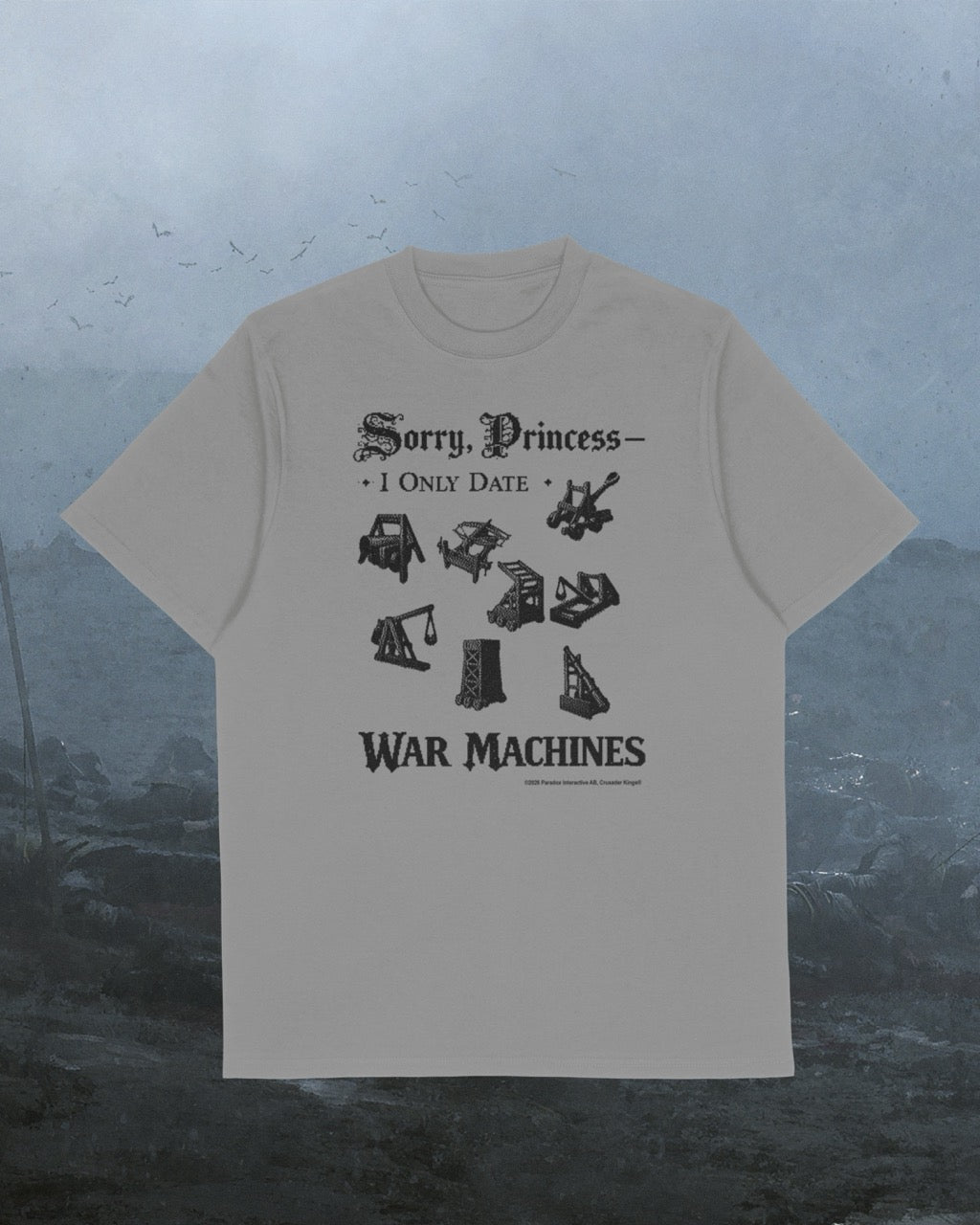 Sorry Princess - Crusader Kings III T-Shirt