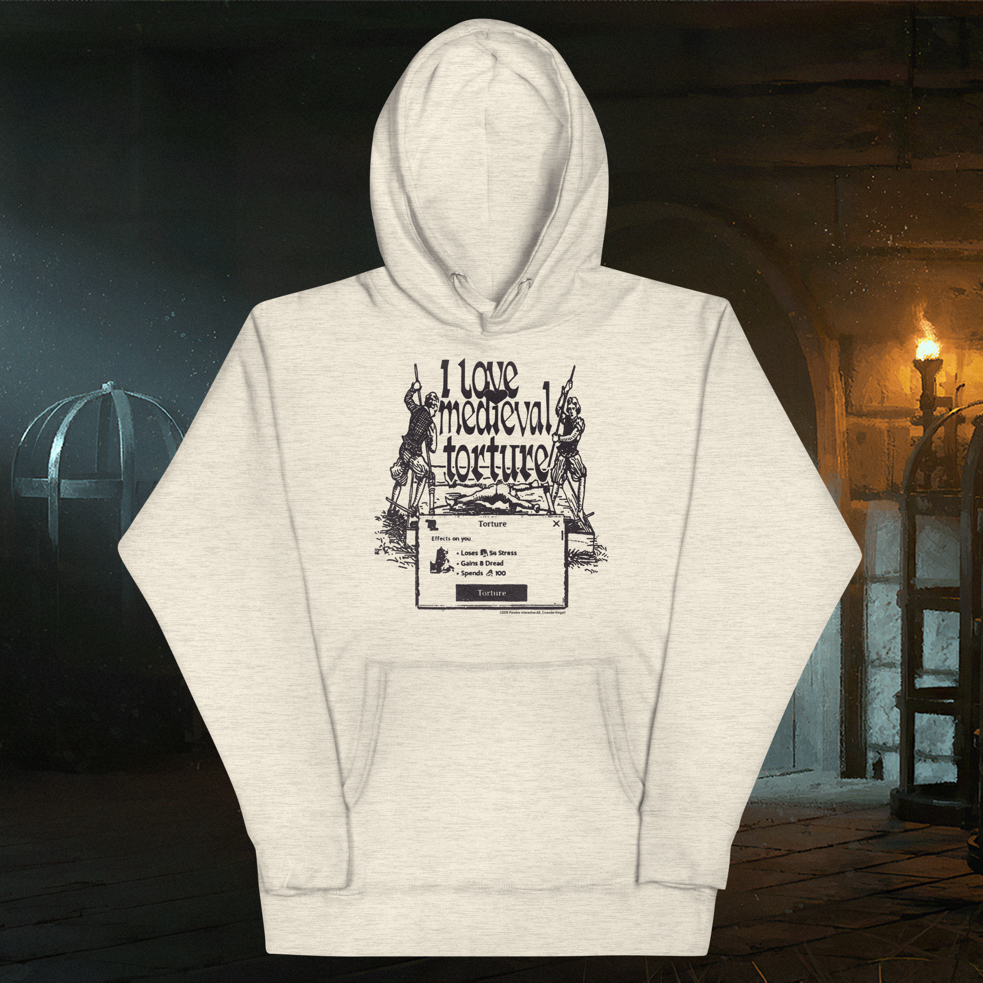 I love medieval torture - Crusader Kings III Hoodie
