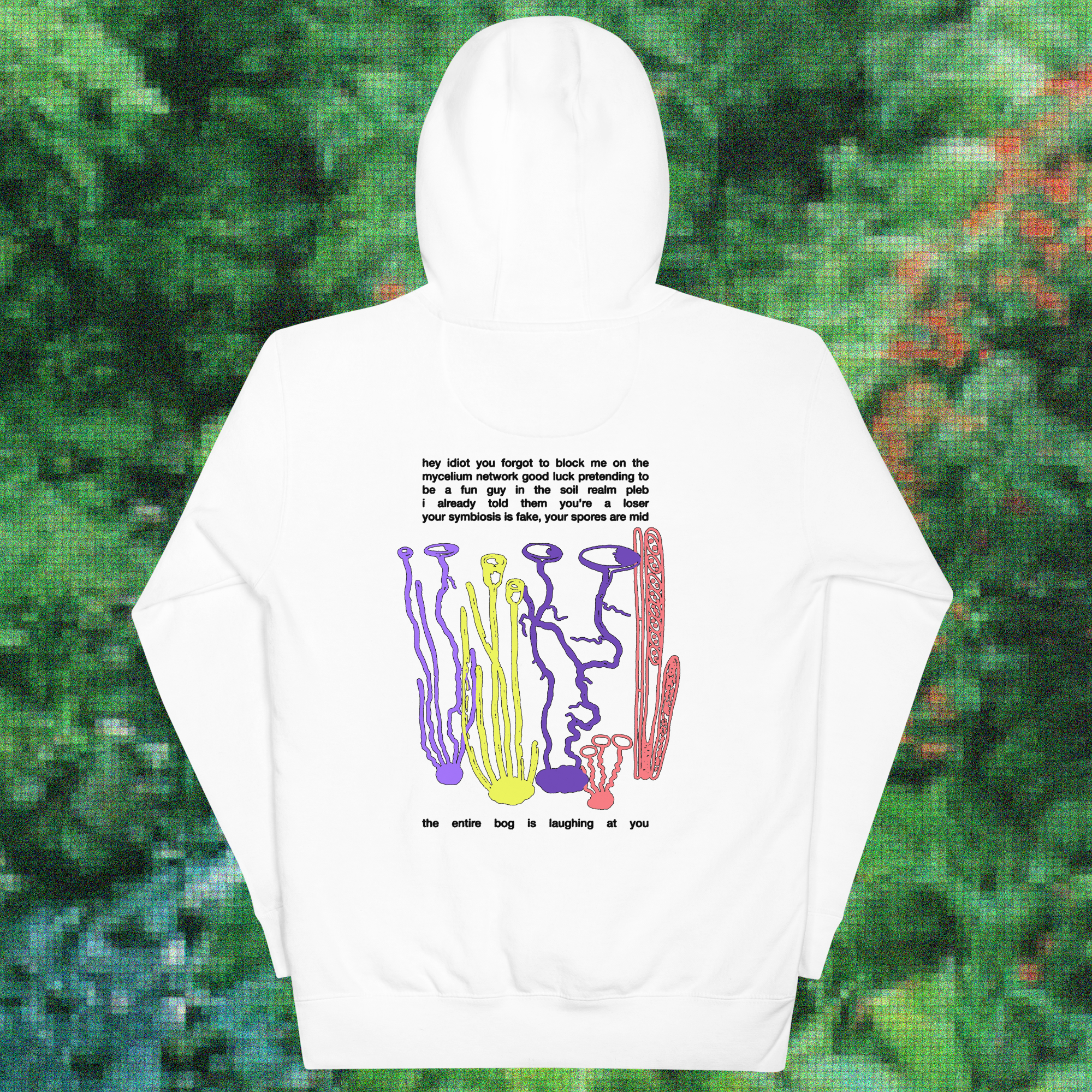 the entire bog is laughing at you - hoodie