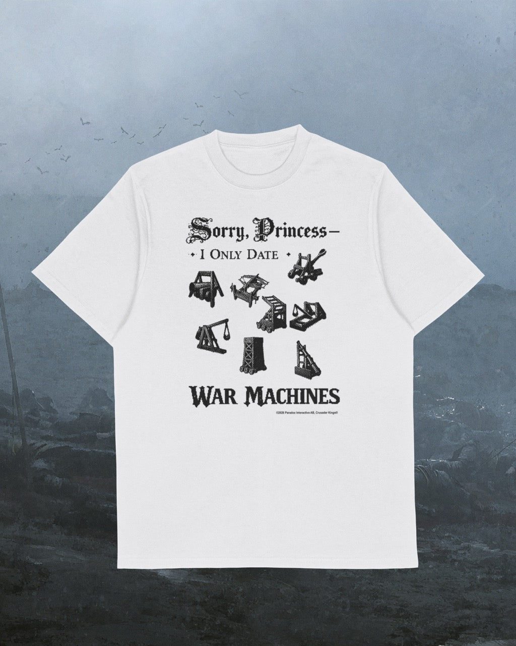 Sorry Princess - Crusader Kings III T-Shirt