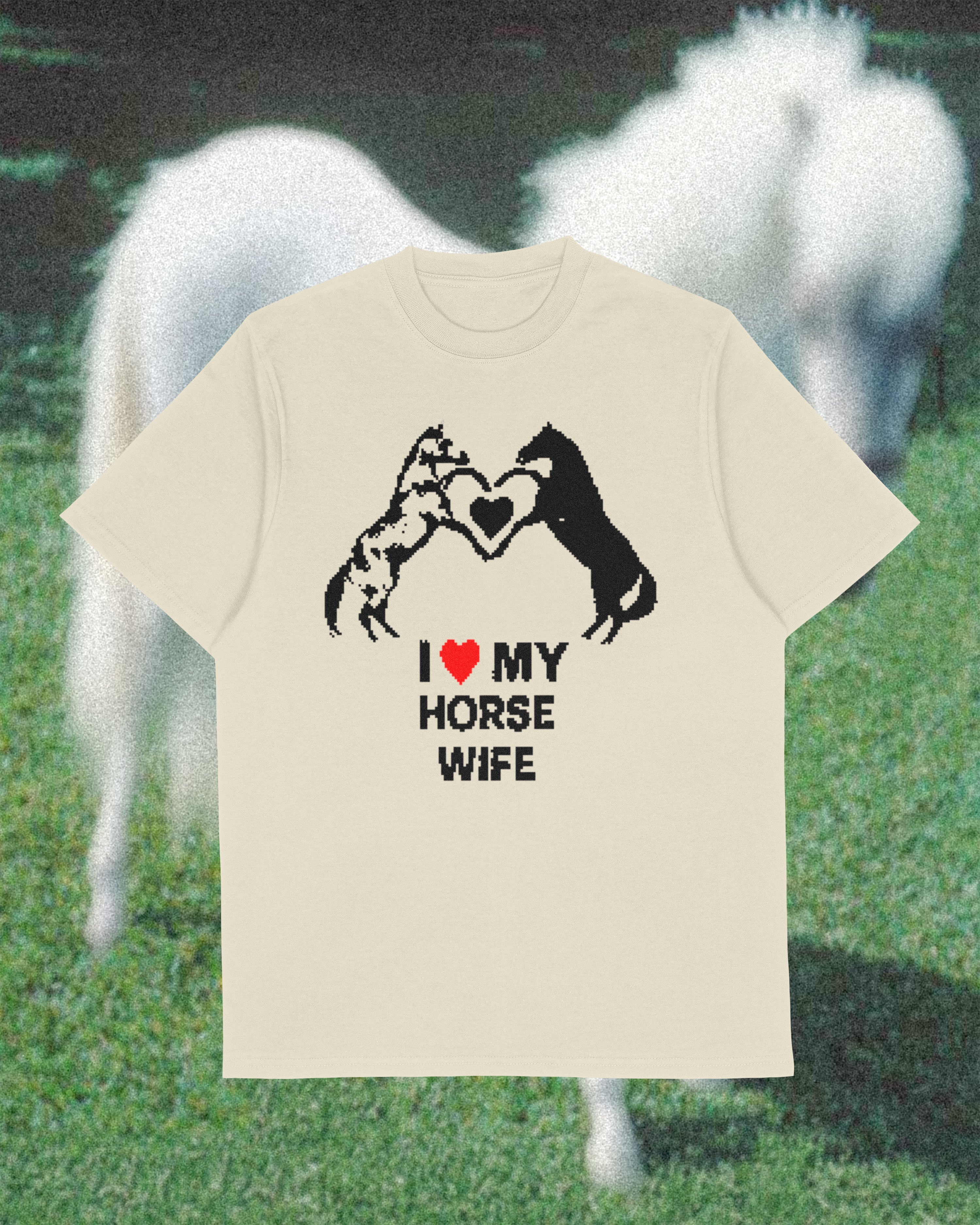 i <3 my horse wife