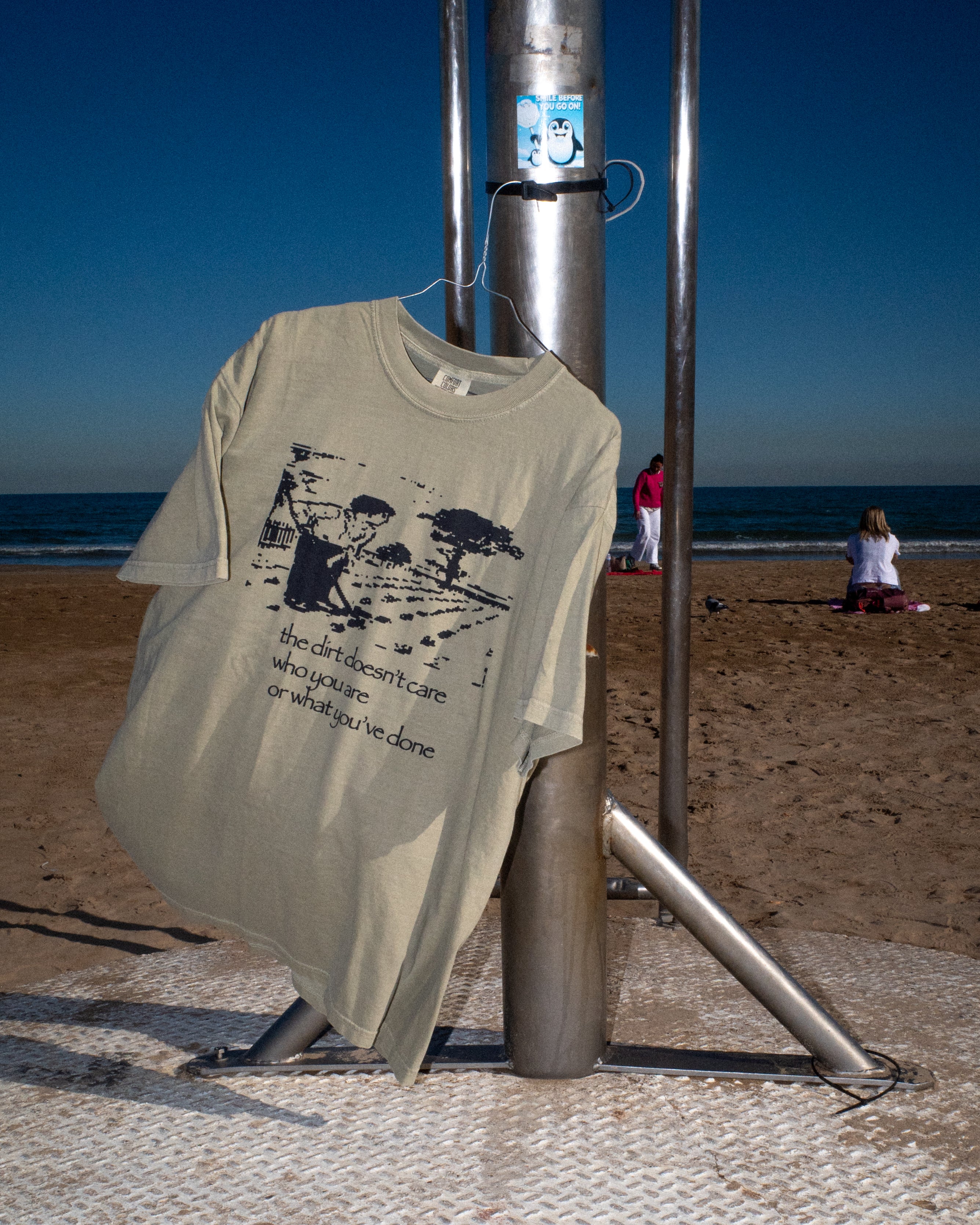 the dirt doesn't care - t-shirt