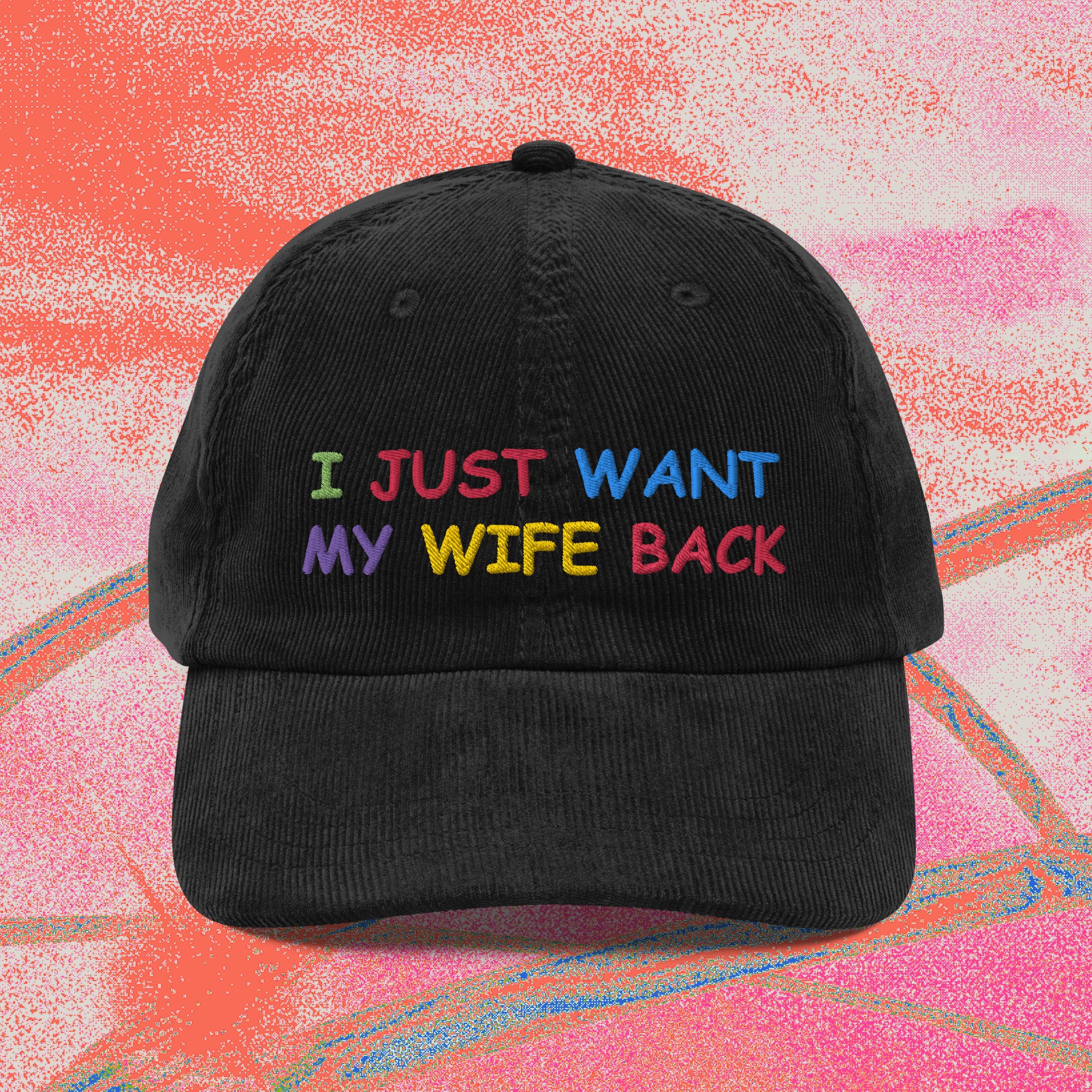 i just want my wife back