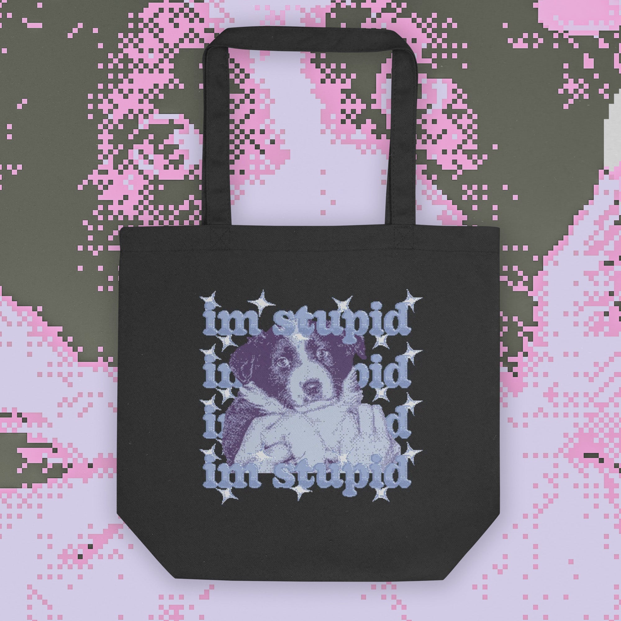 im stupid tote