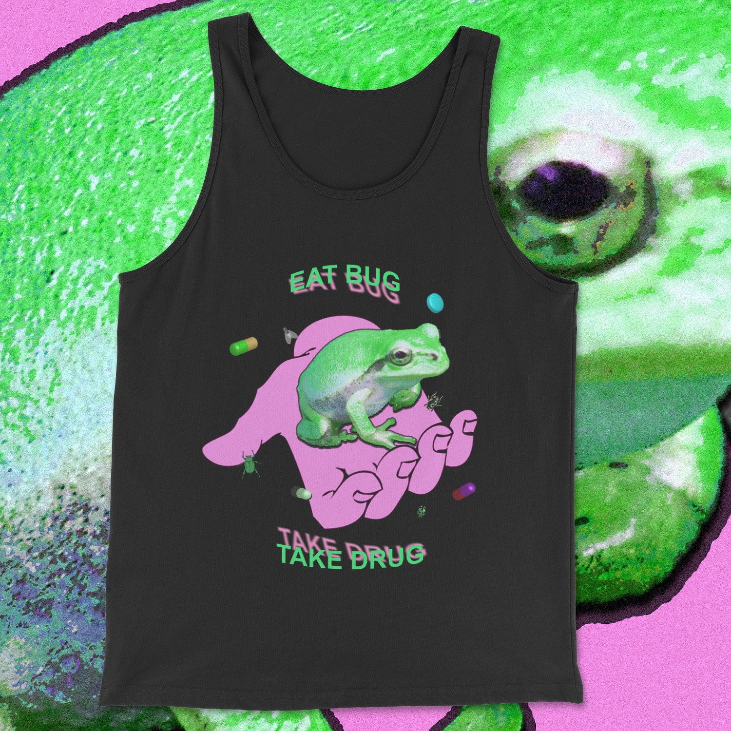 eat bug take drug