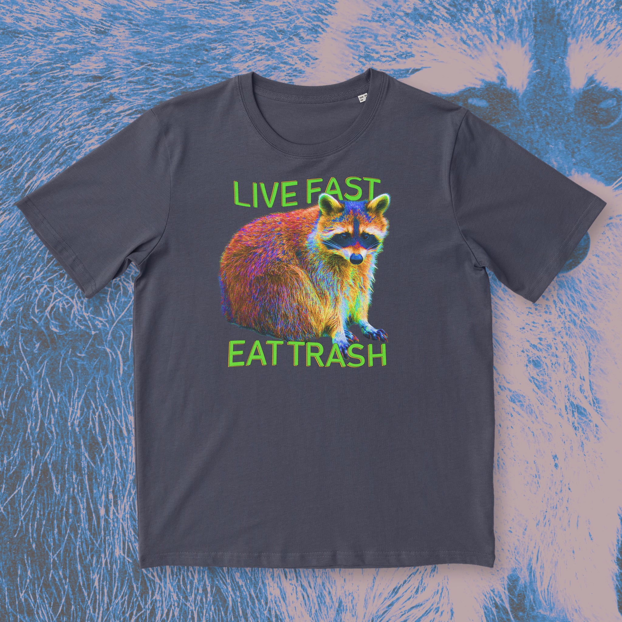 live fast eat trash