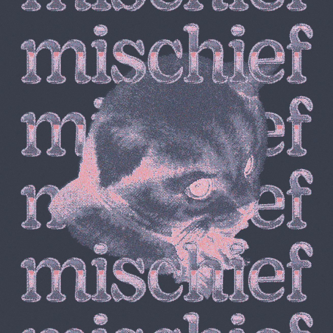 mischief
