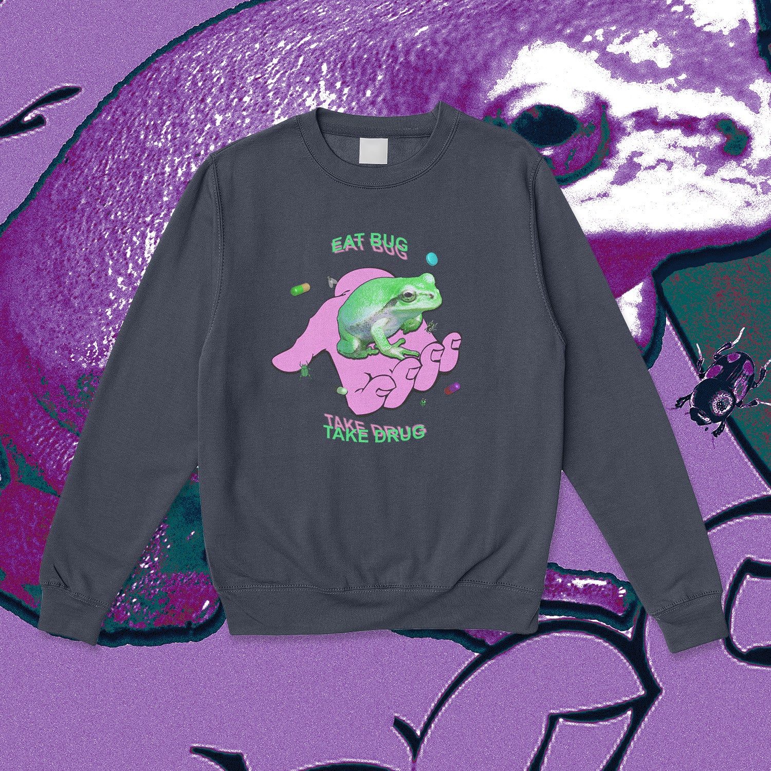 eat bug take drug